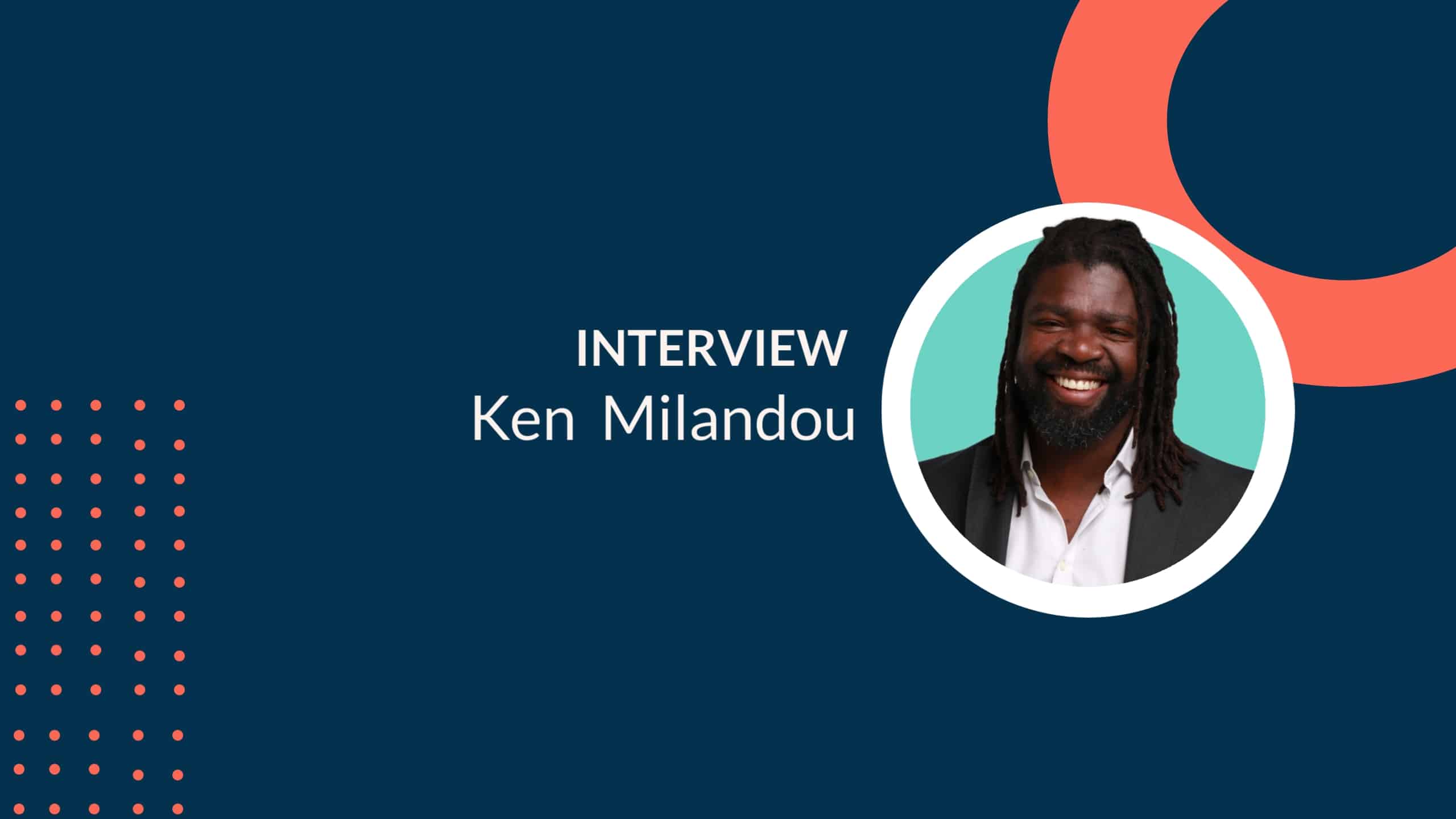 Interview avec Ken Milandou